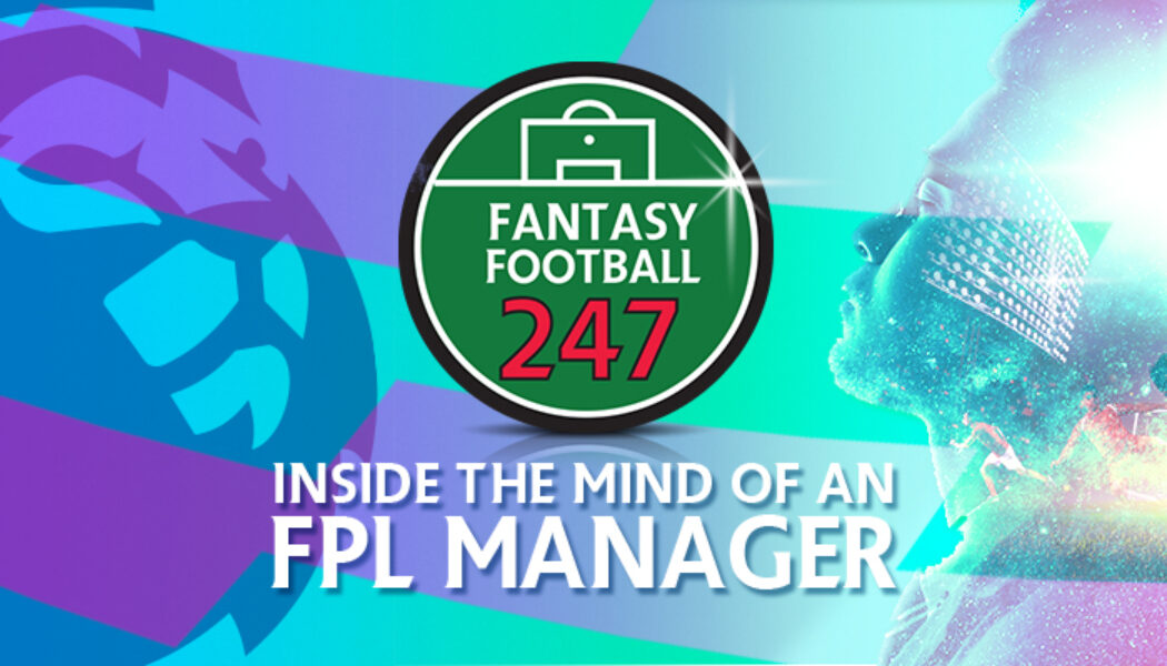 Inside The Mind Of An FPL Manager Pre Season Special