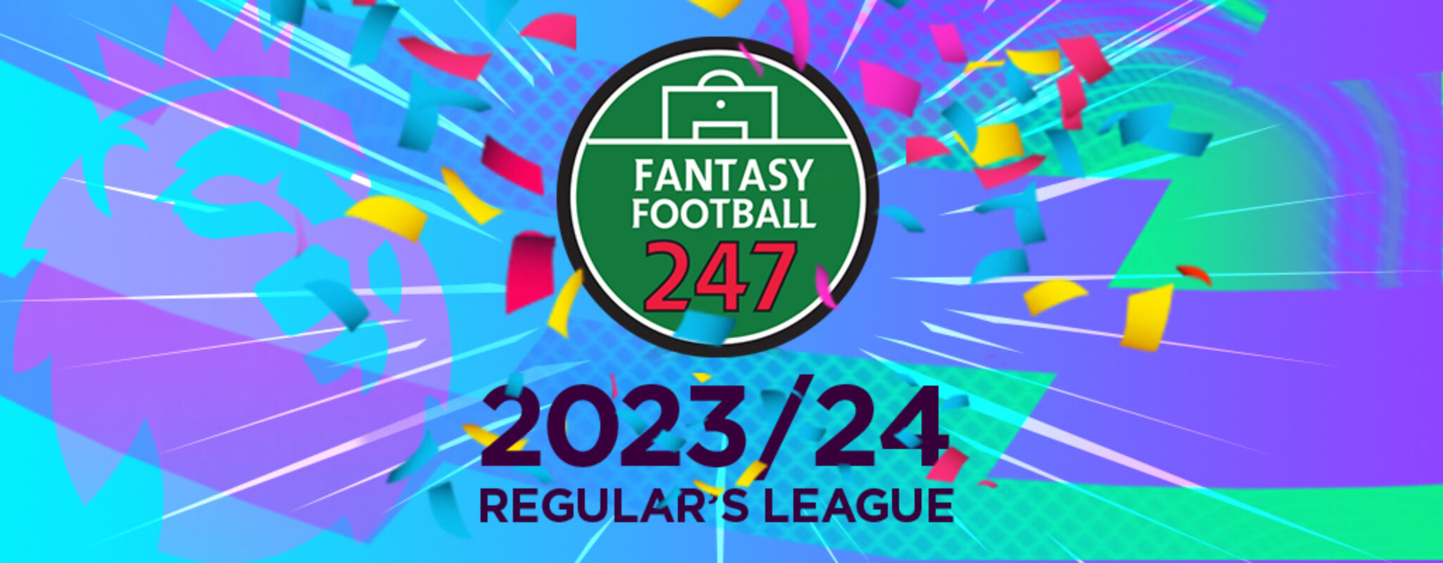 Fantasy Premier League FF247 Main League & Regulars League 2023/24